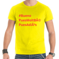 Camiseta de manga corta - #BuenoPuesMoltBéPuesAdiós