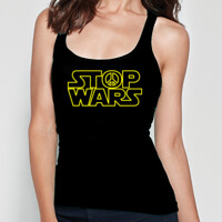 Camiseta sin mangas - Stop Wars